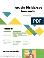 Escuela Multigrado Innovada