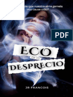 Eco de Tu Desprecio J.R. Francois