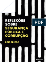 Reflexões Sobre Segurança e Corrupção - Reis Friede