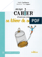 Petit Cahier Dexercices Pour Se Libérer de Ses Peurs French Edition by André Charbonnier Charbonnier André Z Lib - Org - .Epub