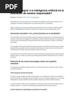 Cómo Integrar A La Inteligencia Artificial en La Educación de Manera Responsable