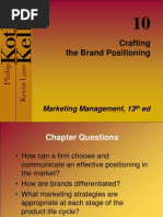 Crafting The Brand Positioning: Marketing Management, 13 Ed