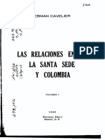 Las Relaciones Entre La Santa Sede y Colombia, Vol. I - Germán Cavelier