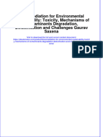 Bioremediation For Environmental Sustainability: Toxicity, Mechanisms of Contaminants Degradation, Detoxification and Challenges Gaurav Saxena