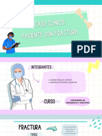 Caso Clinico de Fracturas