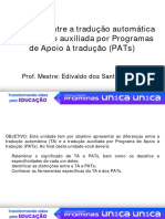 Distinção Entre A Tradução Automáticae A Tradução Auxiliada Por Programasde Apoio À Tradução