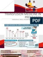 Tranfusion Medicine in Pregnancy Indications, Risk, and Benefits in Critical Care