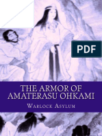 Warlock Asylum - The Armor of Amaterasu Ohkami-CreateSpace Independent Publishing Platform (2014)