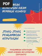 Pengambilan Keputusan Dalam Berbagai Kondisi