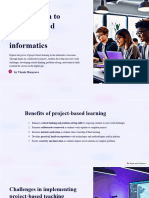 Introduction To Project Based Teaching in Informatics