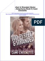 Read Online Textbook Too Perfect Stranded Quinn Romance Adventures Book 5 Cami Checketts Ebook All Chapter PDF