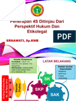 Penerapan 4S Ditinjau Dari Perspektif Hukum Dan Etikolegal