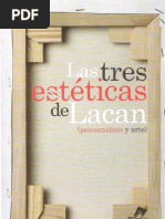 Recalcati Massimo Et Al Las Tres Esteticas de Lacan Psicoanalisis y Arte 2006