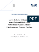 SOCIMIs. Las Sociedades Cotizadas de Inversión Inmobiliaria Como Vehículo de Inversión. El Caso Práctico de Una Empresa Familiar