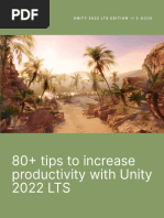 80 Tips To Increase Your Productivity in Unity 2022 LTS