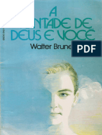 LIVRO: A Vontade de Deus e Você - Walter Brunelli