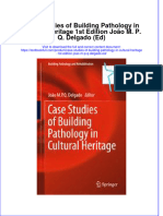 PDF Case Studies of Building Pathology in Cultural Heritage 1St Edition Joao M P Q Delgado Ed Ebook Full Chapter