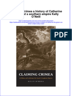 PDF Claiming Crimea A History of Catherine The Great S Southern Empire Kelly Oneill Ebook Full Chapter