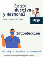 Fisiología Reproductiva y Hormonal Masculina y Femenina