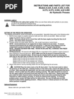 Air Operated Hydraulic Presses Instuction and Parts List For Models 6-225 6-425 6-250 6-450 6-275 6-475 6-650 6-850