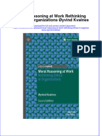 PDF Moral Reasoning at Work Rethinking Ethics in Organizations Oyvind Kvalnes Ebook Full Chapter