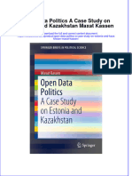 PDF Open Data Politics A Case Study On Estonia and Kazakhstan Maxat Kassen Ebook Full Chapter