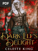 05 Dark Elf's Delight Dark Elves of Protheka Celeste King