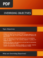 Overriding Objectives