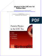 Textbook Particle Physics in The LHC Era 1St Edition Barr Ebook All Chapter PDF