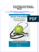 Textbook Service Extraordinaire Unlocking The Value of Concierge Medicine 1St Edition Winter Ebook All Chapter PDF