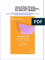 Full Chapter Researchers at Risk Precarity Jeopardy and Uncertainty in Academia 1St Edition Deborah L Mulligan PDF