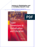 PDF Super Dimensions in Globalisation and Education 1St Edition David R Cole Ebook Full Chapter