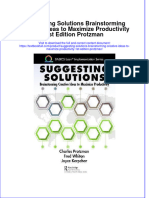 Full Chapter Suggesting Solutions Brainstorming Creative Ideas To Maximize Productivity 1St Edition Protzman PDF