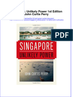 Textbook Singapore Unlikely Power 1St Edition John Curtis Perry Ebook All Chapter PDF