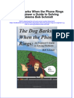 Textbook The Dog Barks When The Phone Rings An Engineer S Guide To Solving Problems Bob Schmidt Ebook All Chapter PDF