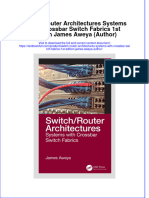 PDF Switch Router Architectures Systems With Crossbar Switch Fabrics 1St Edition James Aweya Author Ebook Full Chapter