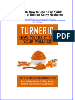 Textbook Turmeric How To Use It For Your Wellness 1St Edition Kathy Heshelow Ebook All Chapter PDF