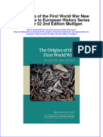 Full Chapter The Origins of The First World War New Approaches To European History Series Number 52 2Nd Edition Mulligan PDF