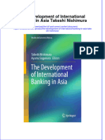 Full Chapter The Development of International Banking in Asia Takeshi Nishimura PDF