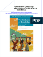 Full Chapter The Production of Knowledge Enhancing Progress in Social Science Colin Elman PDF