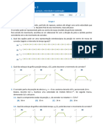 Ficha 2 Ficha 2: Tempo, Posição, Velocidade e Aceleração Tempo, Posição, Velocidade e Aceleração