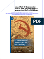 Full Chapter The Rise and Fall of Communist Parties in France and Italy Entangled Historical Approaches Marco Di Maggio PDF