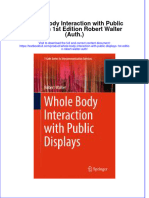 Textbook Whole Body Interaction With Public Displays 1St Edition Robert Walter Auth Ebook All Chapter PDF