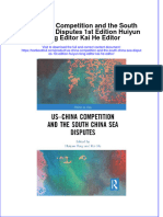 Full Chapter Us China Competition and The South China Sea Disputes 1St Edition Huiyun Feng Editor Kai He Editor PDF