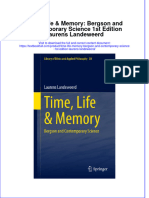 Full Chapter Time Life Memory Bergson and Contemporary Science 1St Edition Laurens Landeweerd PDF