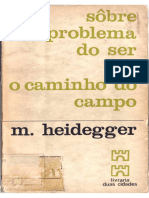 Sobre o Problema Do Ser - O Caminho Do Campo - HEIDEGGER