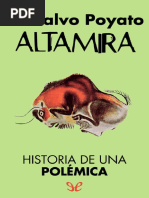 Altamira, Historia de Una Polem - Jose Calvo Poyato