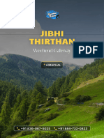 Jibhi Thirthan 2N 3D Itinerary