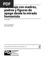 El Trabajo Con Madres, Padres y Figuras de Apego Desde La Mirada Humanista