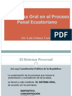 El Sistema Oral en El Proceso Penal Ecuatoriano-Ab. Luis Gómez Castro